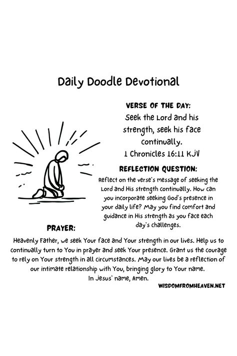 daily doodle devotional 1 Chronicles 16:11, Daily Bible Devotions, Young Adult Ministry, Bible Overview, Devotions For Kids, Daily Doodle, 1 Chronicles, Seek The Lord, Reflection Questions