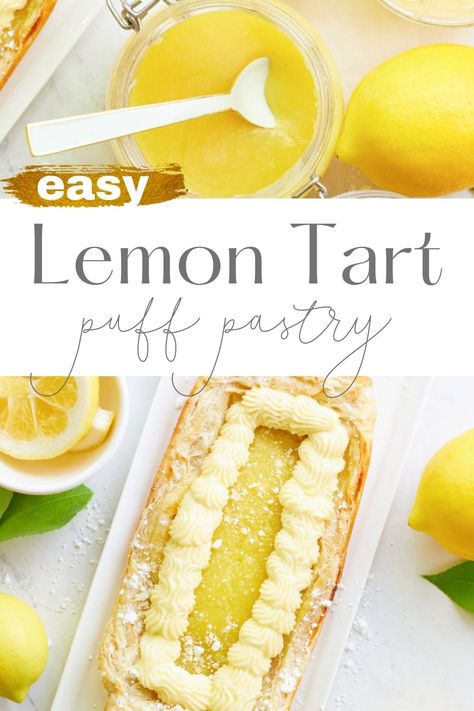 Puff Pastry Lemon Tart, Puff Pastry With Lemon Curd, Lemon Curd Dessert Puff Pastries, Lemon Puff Pastry Recipes, Lemon Curd Pastries, Recipes Using Lemon Paste, Lemon Curd Puff Pastry Recipes, Easy Phyllo Dough Recipes Desserts, Philo Dough Deserts