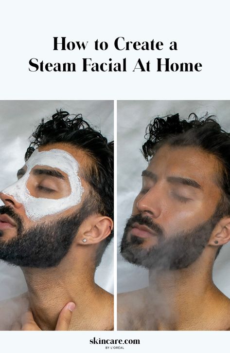 Steam facials are a form of self care you can easily try at home. Here��’s your step-by-step guide on how to do so. When To Steam Your Face, Men’s Facial Care, Self Facial At Home, Facials For Men, Face Steaming Routine, Men Facial Skin Care, Mens Facial Care, Steam Facial At Home, Facial For Men