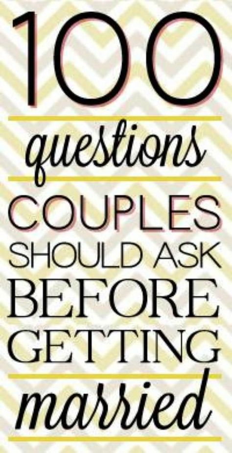 100 Questions Couple Should Ask Before Getting Married #lifehacks, #usefultips, https://apps.facebook.com/yangutu