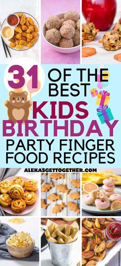 Birthday Party Snack Ideas, Kid Party Appetizers, Kids Birthday Party Snacks, Party Food For Toddlers, Kids Party Menu, Kids Party Finger Foods, Birthday Party Appetizers, Birthday Party Meals, Birthday Appetizers