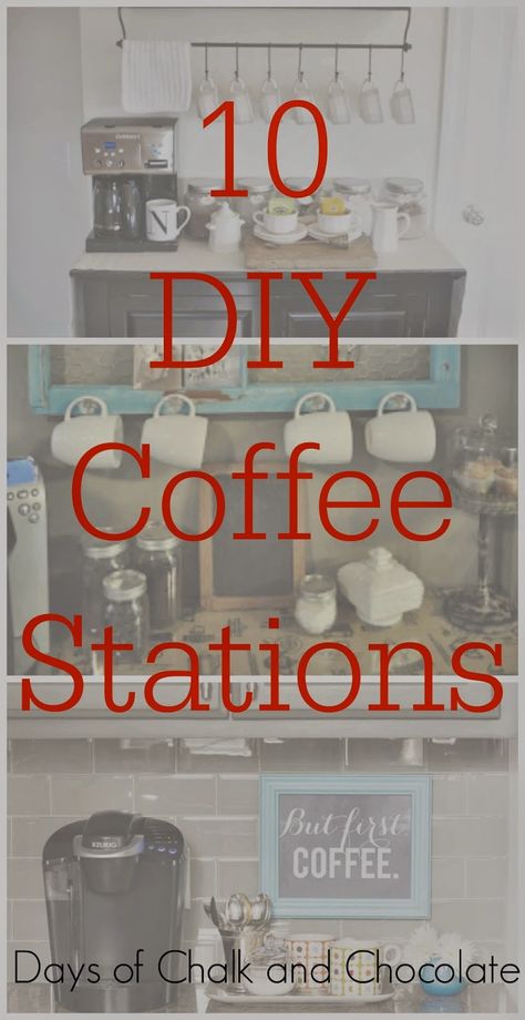 Days of Chalk and Chocolate: 10 DIY Coffee Stations Organisation, Diy Coffee Station, Coffee Area, Beverage Bar, Tea Station, Coffee Stations, Diy Rangement, Coffee Nook, Coffee Bars