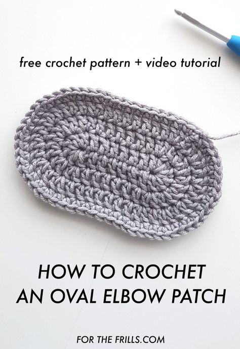 Crochet Elbow Patch Free Pattern, Oblong Crochet Pattern, Oval Pattern Design, Free Crochet Mug Rug Pattern, Crochet Patches Pattern, How To Crochet An Oval, Crochet Oval Rug Pattern Free, Crochet Tequniques, Oval Crochet Pattern