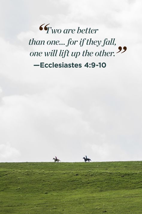 "Two are better than one...for if they fall, one will lift up the other." Ecclesiastes 4:9-10, Two Are Better Than One, Verses About Love, Bible Verses About Love, Ayat Alkitab, Perspective On Life, Bible Quote, Inspirational Bible Quotes, Biblical Quotes