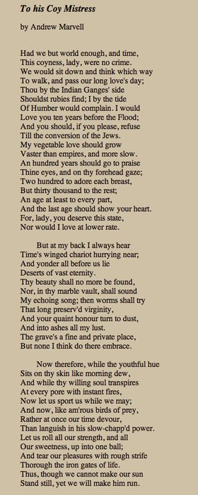 To His Coy Mistress by Andrew Marvell is my favorite poem. I have a first… Poems By Shakespeare, The Poetry Is In The Streets, Famous Poems William Shakespeare, Metaphysical Poetry, Poetry By William Shakespeare, I Want To Be The Poem Not The Poet, Poem Analysis, Poetic Devices, Valentines Day Poems