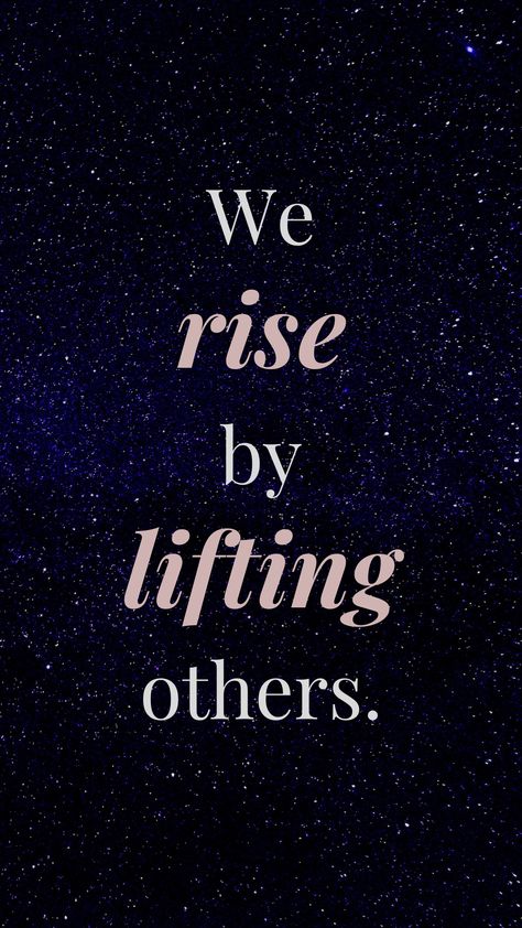 Lift Eachother Up, Lift Others Up, Lift Up Quotes, We Rise By Lifting Others, Love Is Comic, Wise Sayings, Up Quotes, Wise Quotes, Positive Mindset