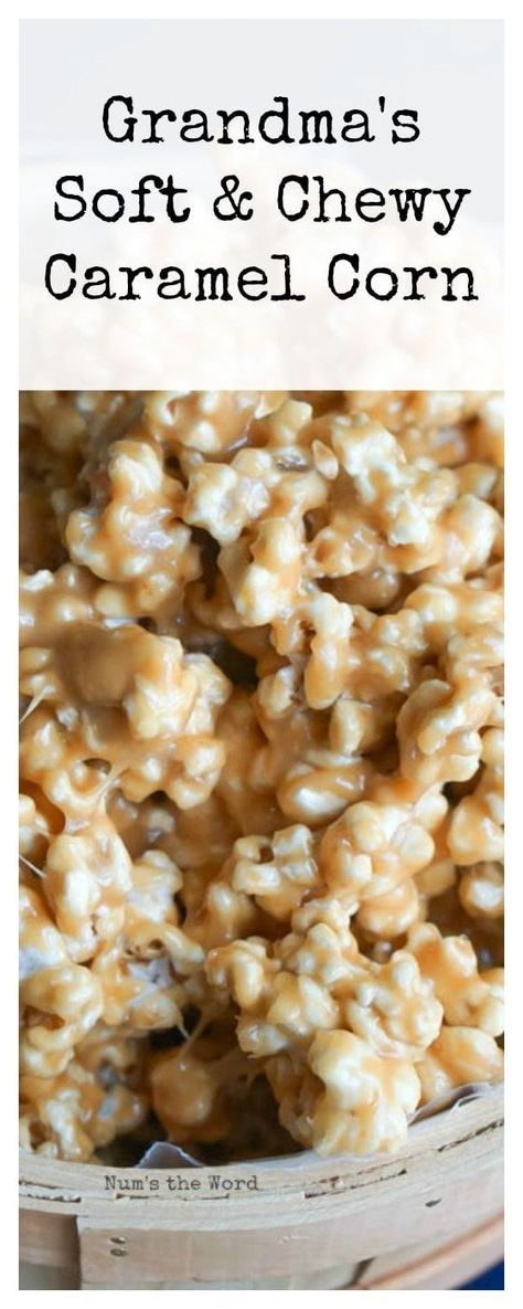 Snacks, Soft Caramel Popcorn, Popcorn Recipes Easy, Caramel Corn Recipes, Popcorn Recipes Caramel, Chewy Caramel, Baked Caramel, Corn Recipe, Snack Mix Recipes