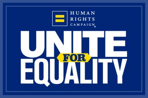 Human Rights Campaign - Unite for Equality Human Rights Campaign, Out Magazine, Campaign Logo, Glamour Magazine, Human Rights, Allianz Logo, Tech Company Logos, The Creator, Human