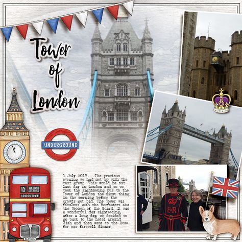 Tower of London - digital scrapbook layout created for The Lilypad's February Scraplift challenge by Christa using digital scrapbooking kits from Kate Hadfield Designs. England Scrapbook Layouts, London Scrapbook Layouts, London Scrapbook Ideas, England Scrapbook, Album Photo Voyage, London Scrapbook, Bridal Shower Scrapbook, Paper Bag Scrapbook, Travel Scrapbook Pages