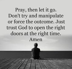 pray12 Trust Quotes, Quotes God, Faith Inspiration, Let It Go, Prayer Quotes, Religious Quotes, Spiritual Inspiration, Verse Quotes, Faith In God