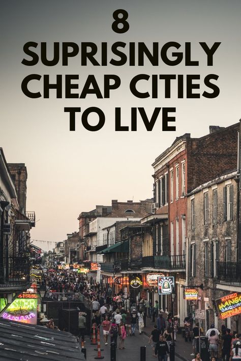 Cheapest Places To Live, Moving Cities, Downtown Living, Apartment Guide, Beautiful Places To Live, Southern Cities, Usa Cities, College Town, Coastal Cities