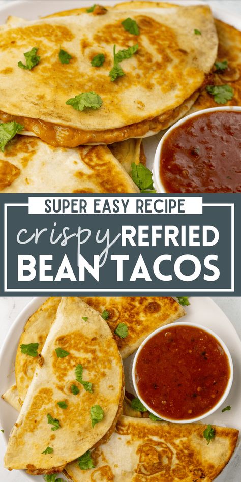 These Crispy Refried Bean Tacos are loaded with melty cheese and refried beans. You need just 5 simple ingredient to make this easy weeknight dinner. Serve this easy Mexican recipe with guacamole, salas, and sour cream, for a dinner the whole family will love! Recipes With Refried Beans, Refried Bean Tacos, Vegetarian Tacos Recipes, Breakfast Beans, Refried Bean, Most Popular Dinner Recipes, Refried Beans Recipe, Guacamole Salsa, Super Easy Dinner