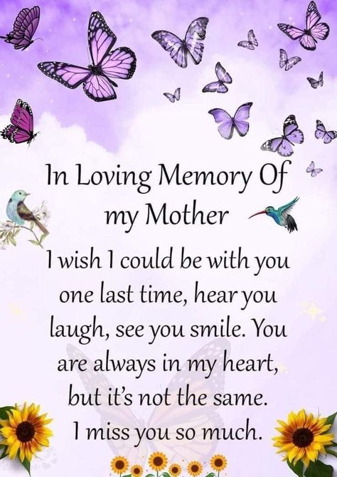 Mother Love Quotes, Miss My Mom Quotes, Missing Mom Quotes, Quotes For Mother, Losing A Loved One Quotes, Mother's Day In Heaven, Cherish Life Quotes, Mom In Heaven Quotes, Miss You Mom Quotes