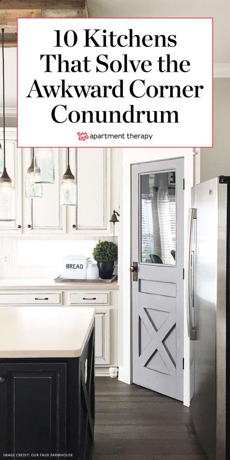 10 Corner Kitchen Cabinet Ideas - How to Maximize a Kitchen Corner | Apartment Therapy Kitchen Cabinets Corner, Corner Pantry Ideas, Corner Kitchen Cabinet Ideas, Corner Pantry Cabinet, Corner Kitchen Pantry, Corner Apartment, Awkward Corner, Corner Drawers, Pantry Layout