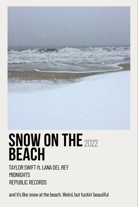 Snow on the beach taylor swift Snow On The Beach Polaroid Poster, Are We Falling Like Snow On The Beach, Snow On The Beach Taylor Swift Poster, Taylor Swift Song Poster Aesthetic, Cute Taylor Swift Posters, Taylor Swift Songs Poster, Snow On The Beach Taylor Swift Wallpaper, Snow On The Beach Aesthetic Taylor Swift, Snow On The Beach Taylor Swift Lyrics