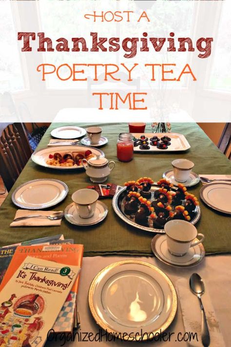 Thanksgiving poetry tea time is a fun way to get celebrate Thanksgiving! This Thanksgiving activity has been a favorite among our family for years. It is a great holiday idea for a homeschool or classroom party. Kids love it because it is fun and includes delicious treats. Adults love it because it is educational. #organizedhomeschooler #Thanksgiving #homeschool Time Poetry, Homeschool Thanksgiving, Classical Homeschooling, Poetry Teatime, Poetry Books For Kids, Homeschool Adventures, Elementary Language Arts Activities, Thanksgiving Tea, Poetry Time