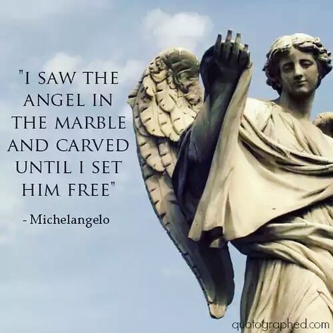 "I saw the angel in the marble and carved until I set him free." - Michelangelo  What do you see in yourself?  #besomebody #successquotes #inspiration #Leadership #empower #empowerment #entrepreneur #entrepreneurlife #entrepreneurlifestyle #entrepreneurs #leadershipquotes #lifestyle #life #lifegoals #lifequotes #dream #goal #goals #choices #change #reality #success #dreams #inspirational #Inspire #Motivational #motivation #PositiveButterflyEffect Mom Verses, Falling Angel Drawing, Statues Painting, Marble Quote, Literary Art, Life Quotes Pictures, Artist Quotes, Lovely Quotes, The Son Of Man