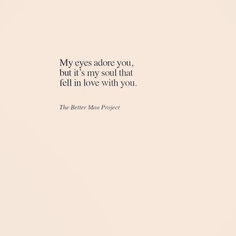 When our eyes meet.. That intensity  is almost to much to take..passion. When u can feel without your hands.. Whew.. Super Romantic Quotes, Quotes About Love For Him Short, Organic Love Quotes, Love Quetos For Boyfriend, Rare Love Quotes For Him, Small Love Quotes For Him Deep, Poetic Compliments For Her, Sweet Soul Quotes, Pretty Quotes For Him