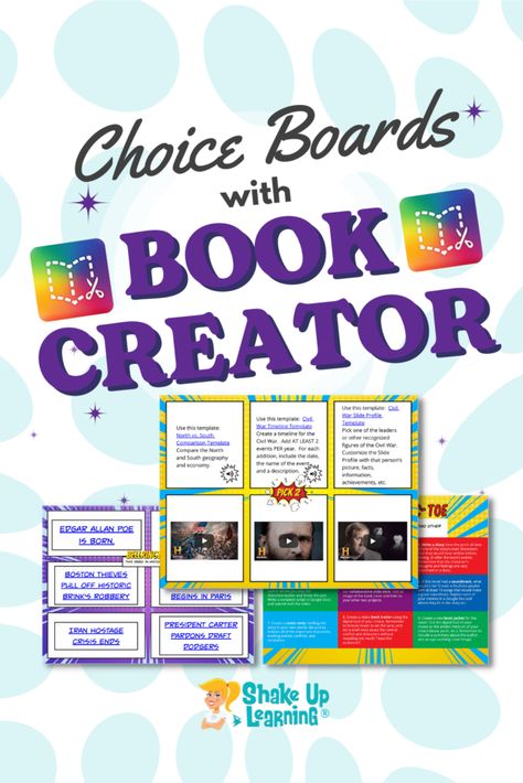 Creating Choice Boards with Book Creator | Shake Up Learning Learning Template, Google Tools, Create A Timeline, Choice Board, Student Choice, Content Creation Tools, Book Cover Template, Choice Boards, Book Creator