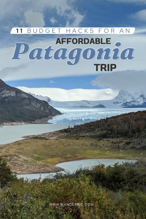 Patagonia Honeymoon, Text On Image, Patagonia Trip, Expensive Travel, Argentina Culture, Patagonia Travel, Antarctica Cruise, Budget Hacks, Honeymoon On A Budget