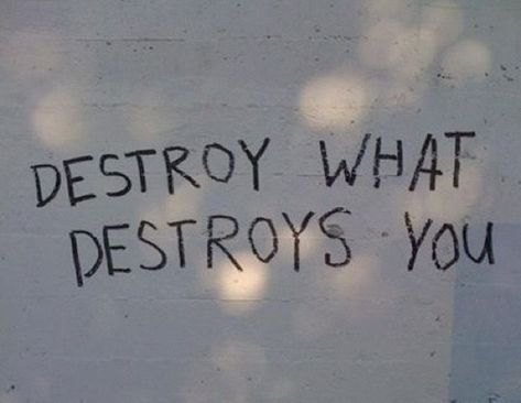 Destroy What Destroys You, Tenk Positivt, Life Quotes Love, Gorillaz, Quote Aesthetic, Pretty Words, Pretty Quotes, The Words, Words Quotes