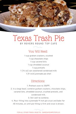 Texas Trash Pie Recipe | Same Day Dumpsters Rental Dixie Pie Recipe, Texas Dump Pie, Best Pies For Pie Auction, Texas Trash Cookies, Colonial Innkeepers Pie 12 Tomatoes, Texas Trash Cake, Trash Can Pie, Texas Trash Pie Recipe Southern Living, Texas Pie Recipe