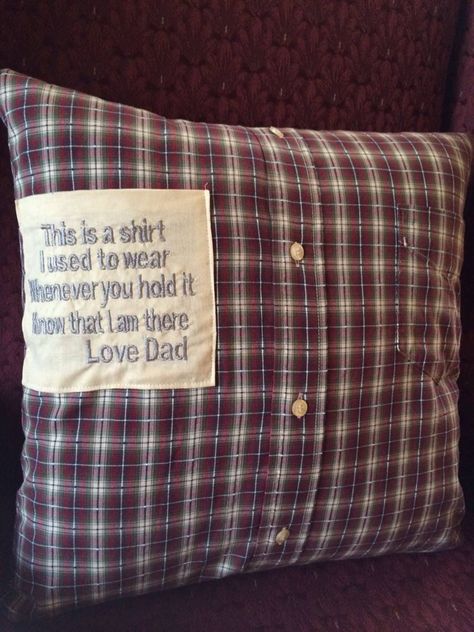 Using shirts or sweaters from a loved one create pillows. Great idea to hand to family members. Memory Pillow From Shirt, Shadow Box Memory, Memory Projects, Memory Crafts, Memory Shirts, Memory Pillows, In Memory Of Dad, Quilt Labels, Memory Quilt