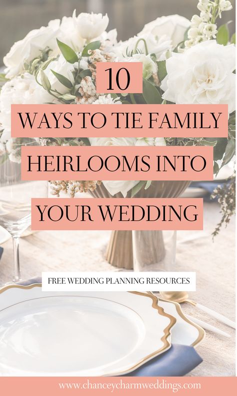 Incorporating sentimental pieces makes your wedding day that much more memorable + sentimental. The Chancey Charm Wedding Planners are sharing 10 ideas for incorporating family heirlooms into your wedding below.     #weddingplanningtips #familyheirlooms #chanceycharm #weddinginspiration Wedding Heirloom Ideas, Sentimental Ideas For Wedding, Niche Wedding Ideas, Sentimental Wedding Decor, Wedding Sentimental Ideas, Sentimental Wedding Ideas, Wedding Design Board, Sentimental Wedding Gifts, Sentimental Wedding