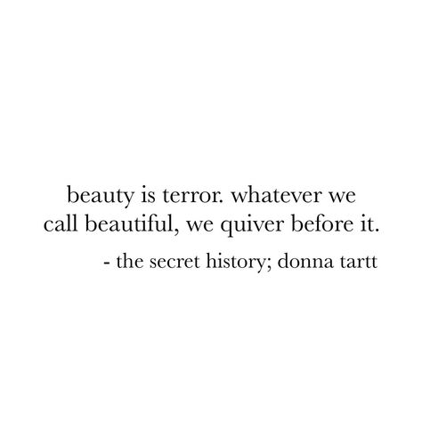 The Secret History Quotes, The Secret History Donna Tartt, Secret History Donna Tartt, Classic Literature Quotes, The Secret History Aesthetic, Mythology Books, Donna Tartt, History Quotes, Favorite Book Quotes