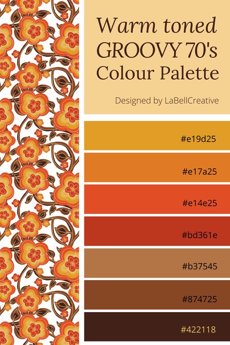 warm toned colour palette, warm colours hex codes, groovy colour palette, groovy colours hex codes, 70's colours hex codes, 70's colour palette, flower power colours, funky colour palette ,hippie colour palette, hippie 70's colours, Autumn colour palette, Autumn colours hex codes, retro colours hex codes, retro colour palette