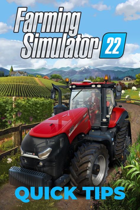 Quick Tips for Farming Simulator 22 Lords Of The Fallen, Farming Simulator 22, Modern Farmer, Farm Activities, Forza Motorsport, Cloud Gaming, Dragon Age Inquisition, Farming Simulator, Case Ih