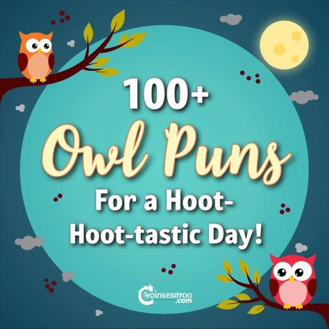 🦉 Ready for a Hoot-tastic day? Dive into our collection of 100+ owl puns that will make you laugh and flutter with joy! 🥳 From silly sayings to wisecracks, these puns are sure to tickle your feathers! Spread the joy and let’s get pun-derful together! 🌟 #puns #owlpun #humor #funny #wordplay #laughter #punning 

🔗✨ Don’t hoot and miss it! 🦉💖 Owl Puns Funny, Funny Owl Quotes, Owl Sayings, Apple Puns, Owl Pun, Ghost Puns, Silly Sayings, Owl Quotes, Birthday Puns