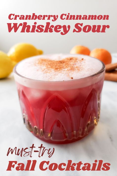 Get ready for fall with this simple delicious Cranberry Cinnamon Whiskey Sour that is both sweet and tart with a hint of vanilla and cinnamon spice. If you like Whiskey Sours, then you will love this fall whiskey cocktail. Fall Cocktails | Fall Drinks | Fall Party | Whiskey Drinks | Whiskey Cocktails Cranberry Cinnamon Whiskey Sour, Maple Drinks Cocktails, Creamy Fall Cocktails, Cranberry Whisky Sour, Winter Whiskey Sour, Tito’s Fall Drinks, Thanksgiving Whiskey Cocktail, Whiskey Fall Cocktail, Gentleman Jack Drinks