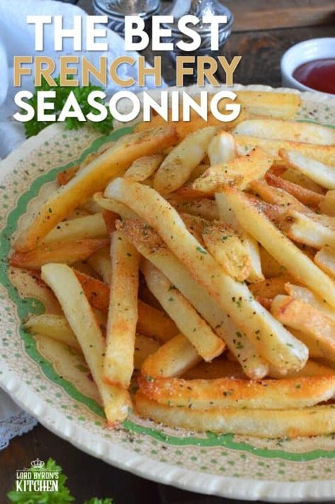 Best French Fry Seasoning, Double Fried French Fries, French Frie Seasoning, Fries Seasoning, Fry Seasoning, Perfect French Fries, French Fry Seasoning, Fries Recipes, Seasoned Fries