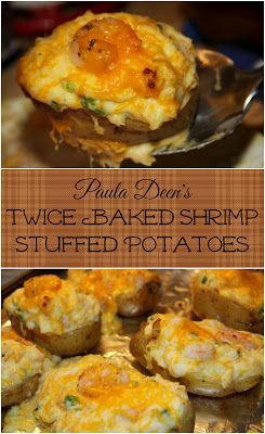 Paula Deen's Twice Baked Shrimp Stuffed Potatoes Shrimp Stuffed Potatoes, Bake Shrimp, Potato Party, Multicultural Recipes, Shrimp Stuffed, Steak Dinners, Paula Dean, Stuffed Potatoes, Stuffed Baked Potatoes