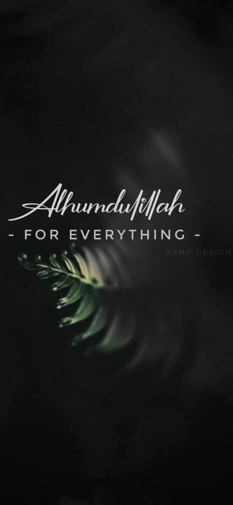 Alhamdulillah For Everything, Islamic Wallpaper Hd, Best Islamic Quotes, Motivational Wallpaper, Islamic Quotes Wallpaper, Quran Quotes Love, Islamic Wallpaper, Islamic Quotes Quran, Islamic Inspirational Quotes