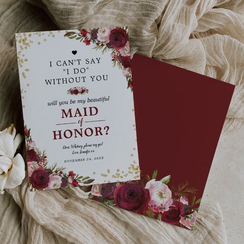 Will you be my Maid of Honor | Burgundy Blush Invitation Asking My Sister To Be My Maid Of Honor, Matron And Maid Of Honor, Maid Of Honor And Bridesmaid Dresses, Asking Sister To Be Maid Of Honor, Invitation For Bridesmaid, Would You Be My Maid Of Honor, Will You Be My Maid Of Honor Card, Bridesmaids Invitations Ideas, Be My Maid Of Honor Ideas