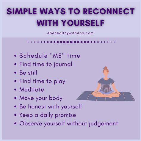 Quality Time With Yourself, How To Be More In Tune With Yourself, How To Be In Tune With Yourself, Reconnect With Self, Getting In Tune With Yourself, Ways To Connect With Yourself, Get In Touch With Yourself, How To Feel Connected To Yourself, How To Connect To Yourself