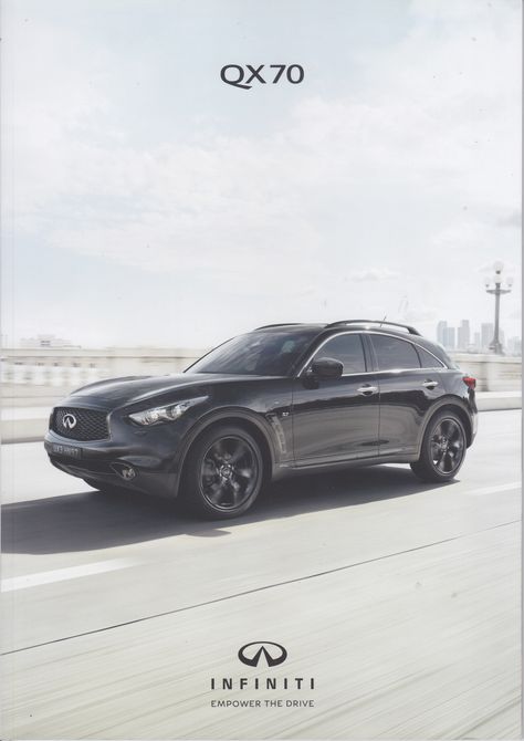 Infiniti QX70, 32 page brochure, German, 2017 Car Sales, Japanese Cars, Cars For Sale, Bmw Car, Suv Car, Suv, Bmw, Trucks, Bike