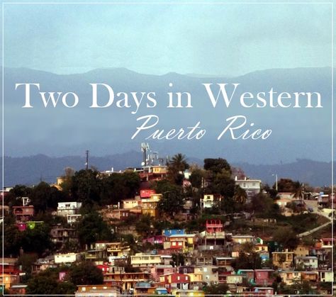 My road trip through Western Puerto Rico! Western Puerto Rico, Western Region, Puerto Rico, Travel Inspiration, Road Trip, Road, Travel