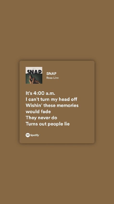 snap Spotify aesthetic Snap Lyrics, Spotify Snap, Snap Song, Song Snap, Music Snap, Lyrics Deep, Song Captions, Spotify Aesthetic, Father's Day Activities