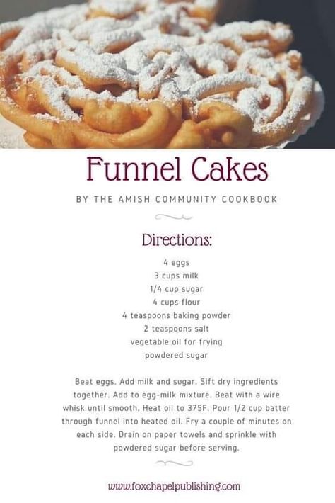 Funnel Cake Recipe, Light Dessert, Funnel Cakes, Country Recipes, Amish Community, Holiday Drink, Pudding Desserts, Funnel Cake, Lancaster County