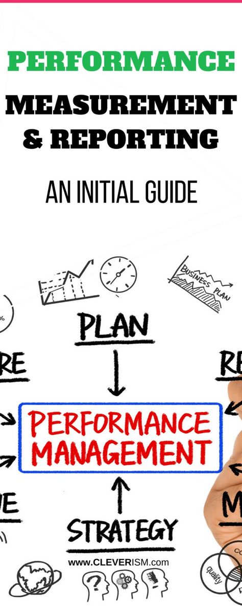 Performance Measurement & Reporting An Initial Guide. Business performance management is a set of management processes that analyze and enable a company to achieve set objectives. The purpose of performance management is to improve work performance and encourage individual productivity in organizations, as well as to identify and eliminate ineffective performers as well as recognize strong performers. #cleverism #business #ideas #career #plan #blog #performance #Measurement&reporting. Improve Work Performance, Hr Career, Career Plan, Performance Management System, Social Media Measurement, Work Performance, Performance Management, Employee Development, Social Media Resources