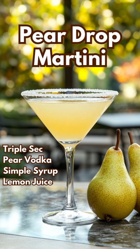 Pear Drop Martini Pear Juice Cocktail Recipes, Drinks With Pear Vodka, Pear Alcoholic Drinks, Pear Martini Recipe Vodka, Fall Martinis, Pear Vodka Drinks, Easy Martini, Pear Martini Recipe, Cocktails With Vodka