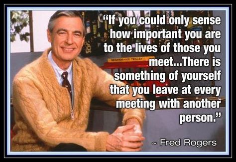 Mr. Rogers Quotes, Mr Rodgers, Mr Rogers Quote, Podcast Ideas, Mister Rogers Neighborhood, Fred Rogers, Camping Shirts, Mr Rogers, Quotable Quotes