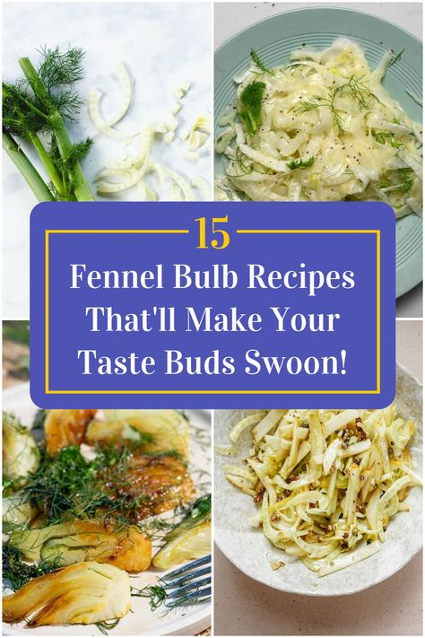 Collage of 4 fennel bulb recipes. Cooking With Fennel Bulb, Bulb Fennel Recipes, Fennel Tops Recipes, Recipes Using Fennel Bulb, Healthy Fennel Recipes, Recipes With Fennel Bulb, How To Use Fennel, Fennel Bulb Recipes, Recipes With Fennel