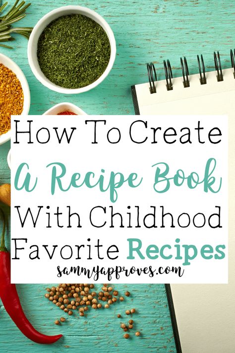 How to Create a Recipe Book with Childhood Favorite Recipes Old Family Recipes, Making A Cookbook, Scrapbook Recipe Book, Recipe Book Covers, Family Cookbook Project, Homemade Recipe Books, Create A Cookbook, Diy Cookbook, Recipe Book Diy