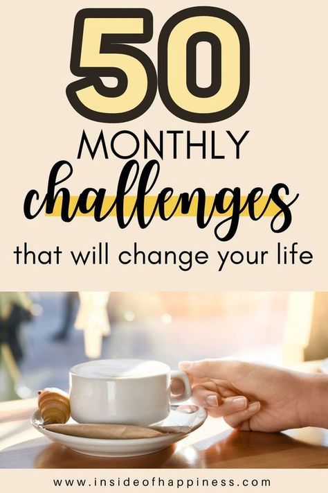 50 Monthly Challenges Ideas [You'll Gonna Love It] Challenges Self Improvement, New Inspirational Quotes, 2025 Monthly Challenges, Self Improvement Project, New Years Monthly Challenges, Monthly Challenge Ideas Self Care, Monthly Challenges Ideas, Self Challenge Ideas, Fun Monthly Challenge