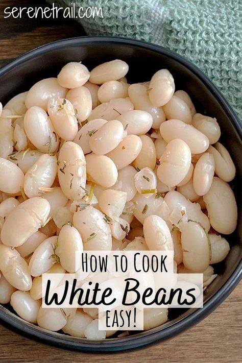 Bowl of cooked white beans, seasoned with rosemary and thyme. Northern Beans Soup Recipe, Mexican White Beans, Great White Northern Bean Recipes, Dry White Bean Recipes, How To Cook White Beans, Dried White Bean Recipes, Dried Great Northern Beans Recipe, Easy White Bean Recipes, Small White Beans Recipes