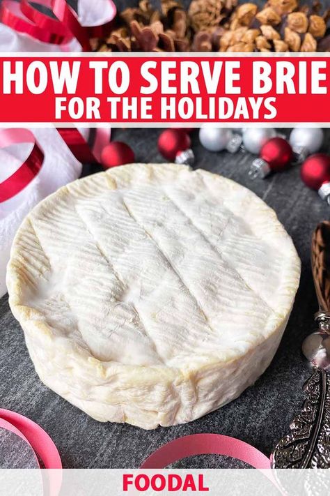 Love brie, but need a little help when it comes to buying and preparing it? We'll teach you how to make it the star of your next cheese plate. Learn how to buy, store, prepare, and pair it, and so much more. Read our guide on Foodal now, and be sure to bookmark it for your next party. #brie #cheeseplate #foodal How To Cook Brie, Brie Cheese Recipes, Cheese Recipes Appetizers, Brie Appetizer, Brie Recipes, Appetizers Easy Finger Food, Brie Cheese, Cheese Plate, Easy Appetizer Recipes